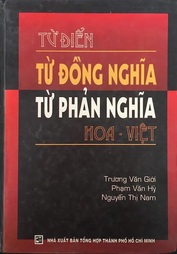 Từ Điển Từ Đồng Nghĩa Từ Phản Nghĩa Hoa – Việt